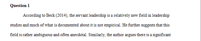 Why did this scholar decide to study specifically the antecedent conditions of servant leadership