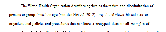 Write a one-or two-paragraph analysis of Ageism in Healthcare