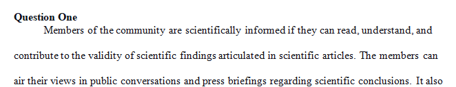 How can be a more scientifically informed member of society benefit you and your community