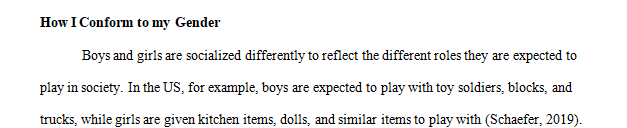 Sociologists describe gender roles as learned patterns of behavior that a society expects of men and women