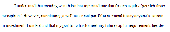 You have been studying investment methods and opportunities for corporations. 