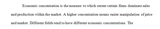 Analyze how the economic concentration in the area you chose was influenced by competition and pricing