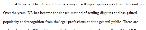 Civil litigation and arbitration are similar in the approach that they use to resolve legal disputes