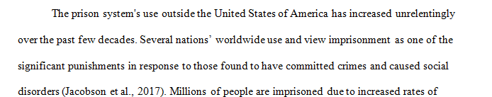 How would you describe prison systems in places outside of the United States