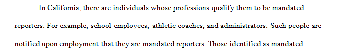 Review your state's mandated reporter statute.