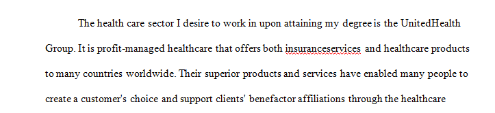 Write a 350- to 525-word article that discusses key stakeholders in the health care sector in which you work.