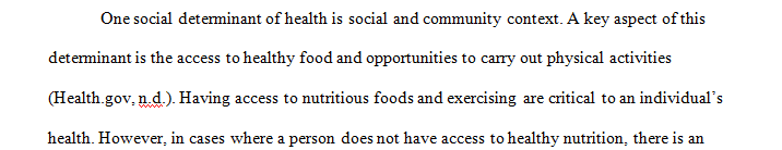 Choose one of the five social determinants of health