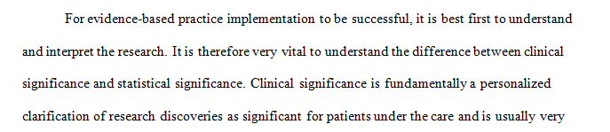 Define clinical significance and explain the difference between clinical and statistical significance.