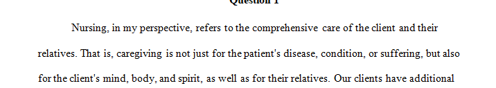 Demonstrate logical and creative thinking in the analysis and application of a theory to nursing practice.