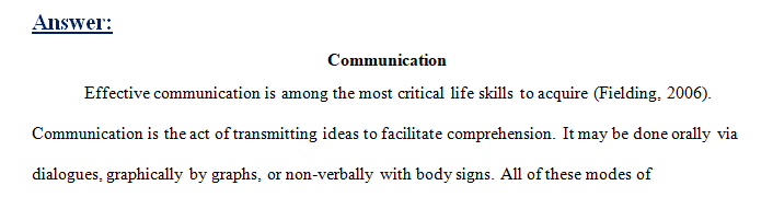 Describe any situation in your own experience where the communication failed because the listening was faulty.