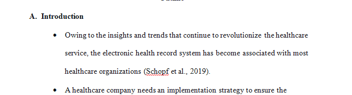 Become familiar with the EHR implementation process by creating an implementation plan outline.
