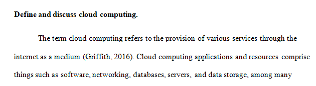Discuss how cloud computing has changed how companies budget for software solutions.