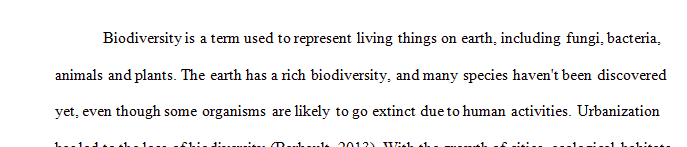 Explain how the economic situation of a town city or country could lead to biodiversity loss.