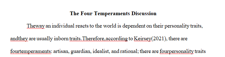 Read about the four temperaments review the matrix and each of the self images
