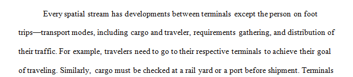 Terminals are essential links in the transportation chain.