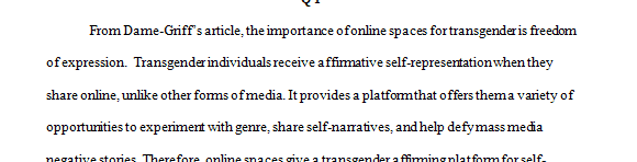 What are some of the reasons that Dame-Griff gives for why online spaces have been important for transgender people and communities