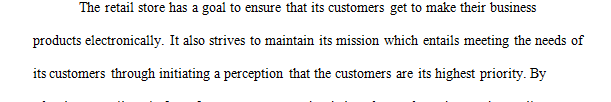 What are the specific mission and related goals for the retail store