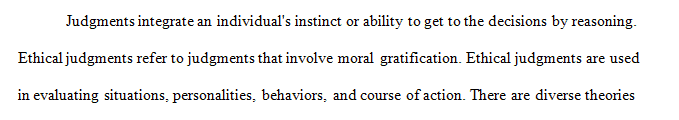 What are your Ethical Judgments