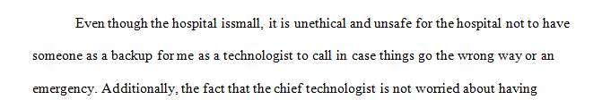 You are a technologist working for temporary agency.