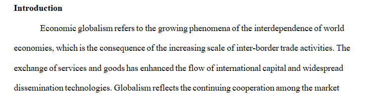 A research paper and an outline on how globalism affects the world.