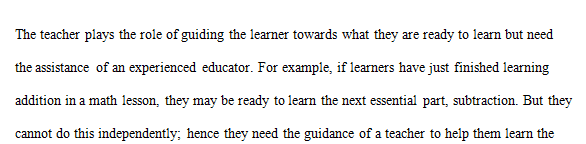 Vygotsky and his followers have proposed that children and adolescents’ cognitive development