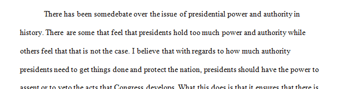 How much authority do presidents need to protect the nation and get things done