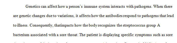 A 16-year-old boy comes to clinic with chief complaint of sore throat for 3 days.