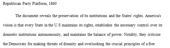 What does the document 1860 Republican Party Platform reveal about the goals of the Republican Party