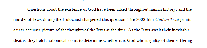 After watching the God on Trial video (Links to an external site.)