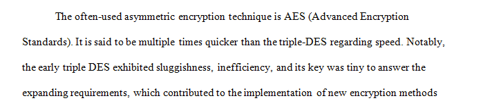 Analyze the structure of advanced encryption standards and why it makes it so strong
