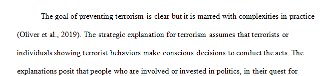 Compare and contrast the psychological explanations for terrorism to strategic explanations of terrorism