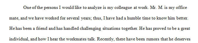 Create a case study through observation and personality analysis of a human subject of your choice. 