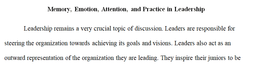 Leadership is expressed differently in various fields however there are common elements that exist.