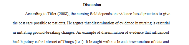 Provide an example of dissemination of evidence that influenced health policy.