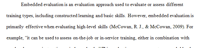 Providing some details, what is an embedded evaluation
