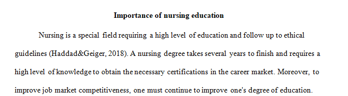 The IOM published report, "Future of Nursing: Leading Change, Advancing Health," makes recommendations for lifelong learning