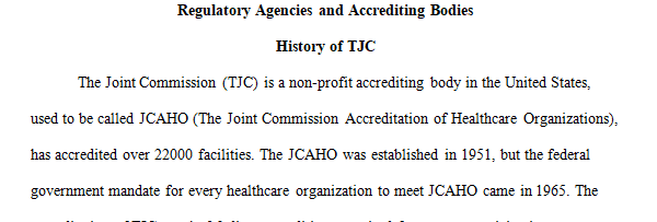 Title: Regulatory Agencies and Accrediting Bodies  APA