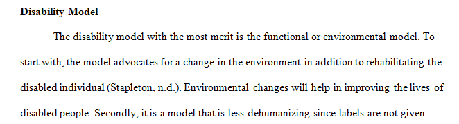 Which disability model do you think has the most merit and why