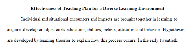 Create a 5 -page high-level teaching plan for a diverse learning environment that is designed around an appropriate educational theory.