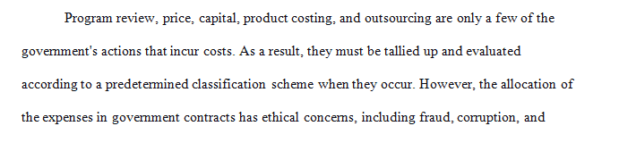 Discuss the ethics governing government contractors and contracts while delving into how unallowable costs on claim