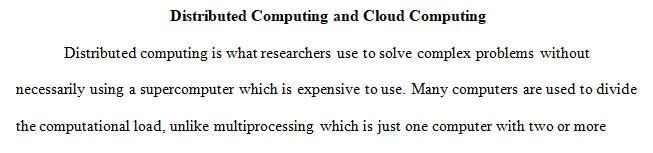 Distributed computing has a long history that continues to evolve in the modern IT environment.