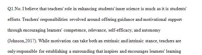 Do you agree that it is the responsibility of teachers to awaken each student's inner scientist