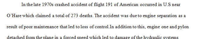 Find a specific airplane crash other than crashes like 9-11 where they are on purpose and observe the evidence and reason for crash.