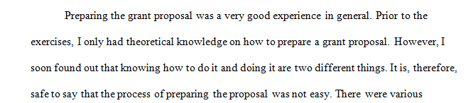 Reflect on your process of developing a grant proposal.