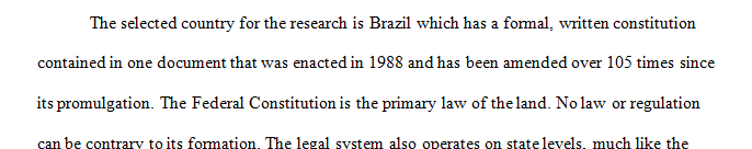 What law system is practiced in the country you have selected for your research