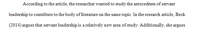 Why did this scholar decide to study specifically the antecedent conditions of servant leadership