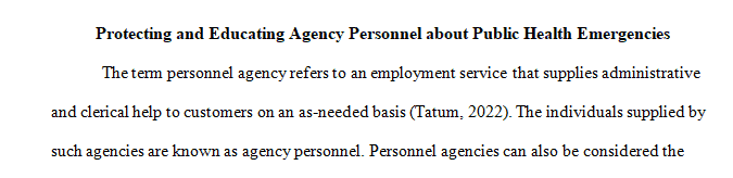 Describe the importance of protecting and educating agency personnel about a public health emergency.
