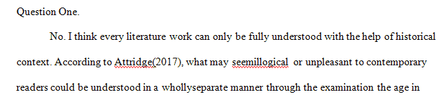 Do you believe that a work of literature can be interpreted apart from its context