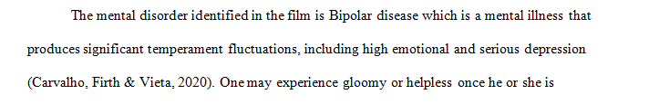 Identify at least five mental health issues based on the observation of the client in the film when they were at their lowest point.