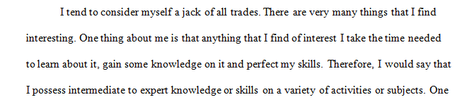 Post 2 to 5 activities that you have an intermediate-to-expert knowledge or skill.